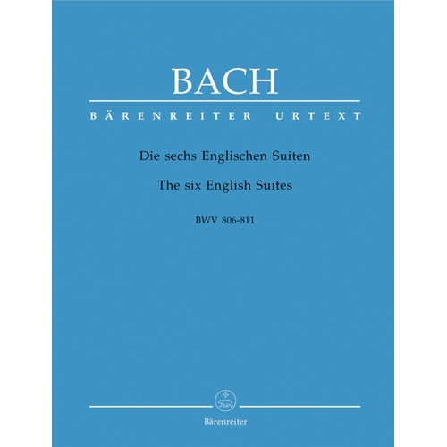 Bach - Six English Suites BWV 806-811 Urtext Edition for Piano