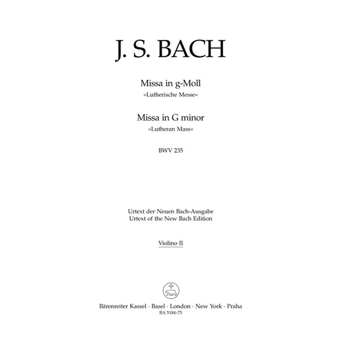 Mass In G Minor BWV 235 "Lutheran Mass 3"