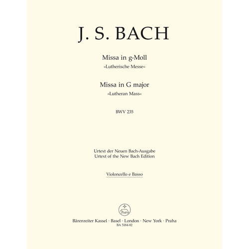 Mass In G Minor BWV 235 "Lutheran Mass 3"