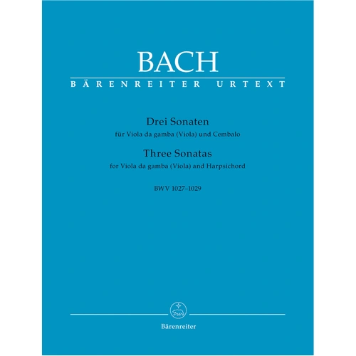 Sonatas for Viola da Gamba and Harpsichord BWV 1027-1029 by J.S. Bach