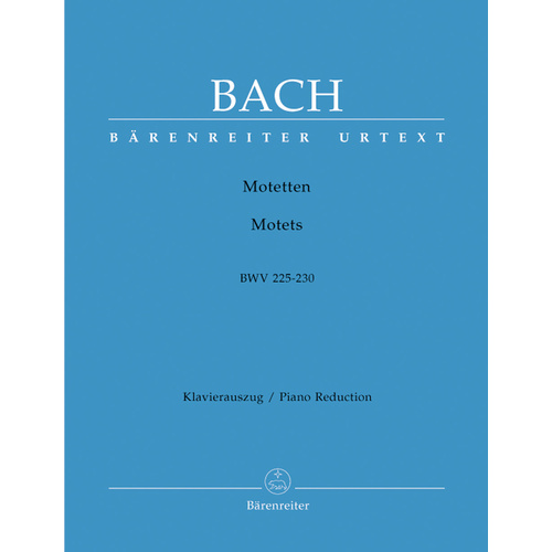 Motets BWV 225-230