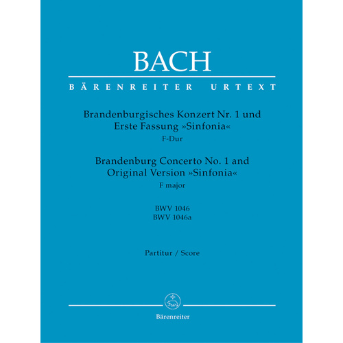 Brandenburg Concerto No. 1 And Original Version "Sinfonia" In F Major BWV 1046, BWV 1046A