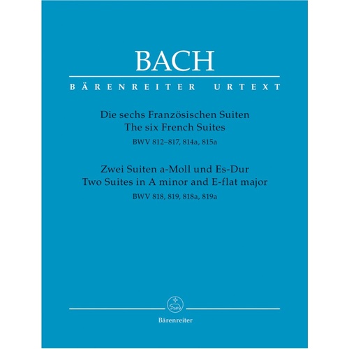 6 French Suites & 2 Suites A Minor & E Flat Major BWV 812-819 for Piano