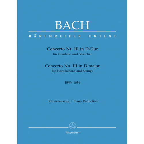 Concerto For Harpsichord And Strings No. 3 In D Major BWV 1054