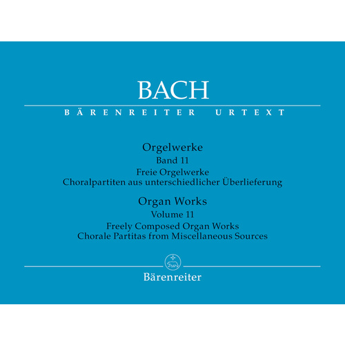 Freely Composed Organ Works. Chorale Partitas From Miscellaneous Sources