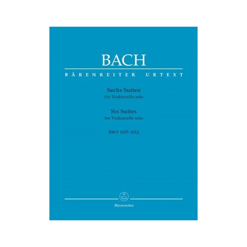 Six Suites for Cello Solo BWV 1007-1012 Edited by Andrew Talle