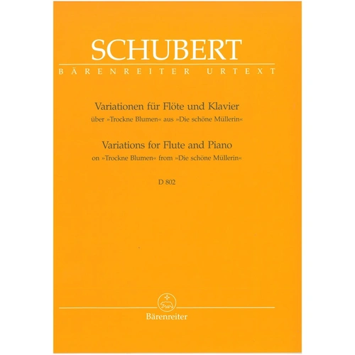 Schubert Variations Op 160 D 802 for Flute and Piano Trockne Blumen