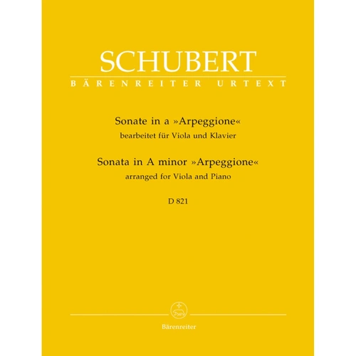 Schubert - Sonata in A Minor D 821 "Arpeggione" for Viola and Piano, Urtext Edition, Barenreiter, 34 Pages