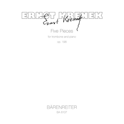 Krenek Five Pieces Op. 198 for Trombone/Piano, 15 Pages, Barenreiter