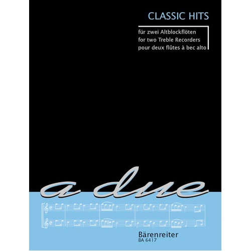 Classic Hits For Two Treble Recorders Book