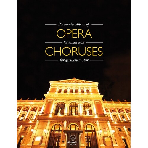 Barenreiter Album Of Opera Choruses For Mixed Choir (Softcover Book) Book