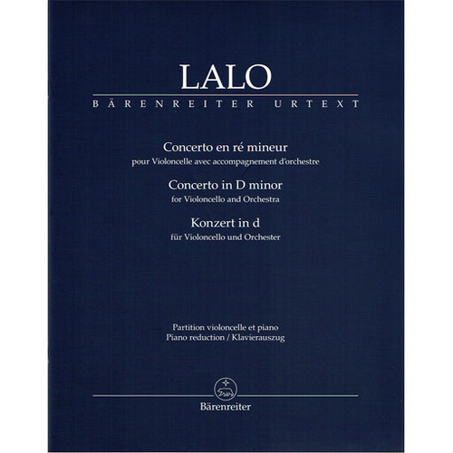 Lalo - Concerto in Dminor for Cello and Piano Accompaniment Barenreiter BA6999A