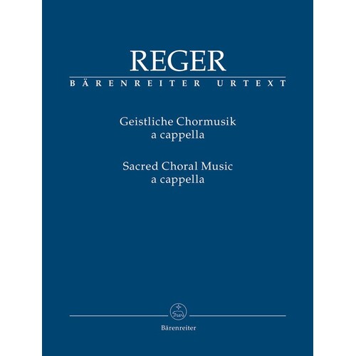 Reger - Sacred Choral Music A Cappella (Softcover Book) Urtext Edition Book