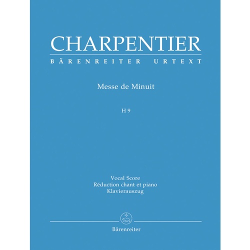 Charpentier Messe de Minuit H9 Vocal Score, Barenreiter, 54 Pages, Urtext Series