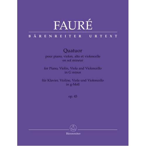 Faure Piano Quartet in G Minor Op. 45 SC/PTS - 140 Pages Urtext Edition