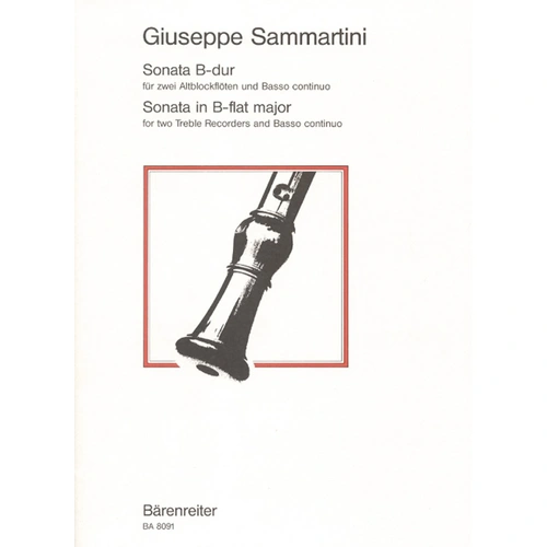 Sammartini - Sonata in B Flat Major for 2 Treble Recorders/BC, 36 Pages, Barenreiter