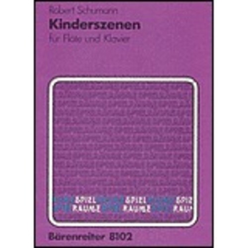 Scenes From Childhood Op 15 Selection Flute/Piano Book