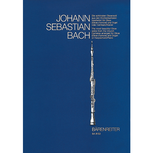 Die Schönsten Oboensoli Aus Den Kirchenkantaten BWV 12, 21, 76, 156, 249