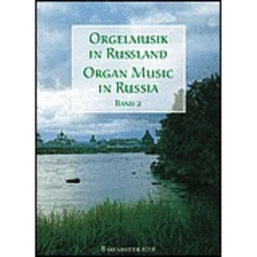 Organ Music In Russia Book 2