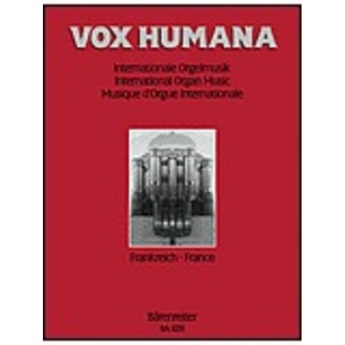Vox Humana Organ Music Of France Book