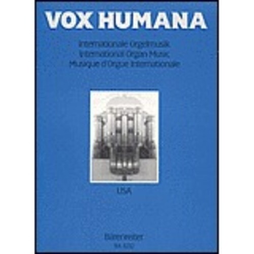 Vox Humana Organ Music Of USA Book