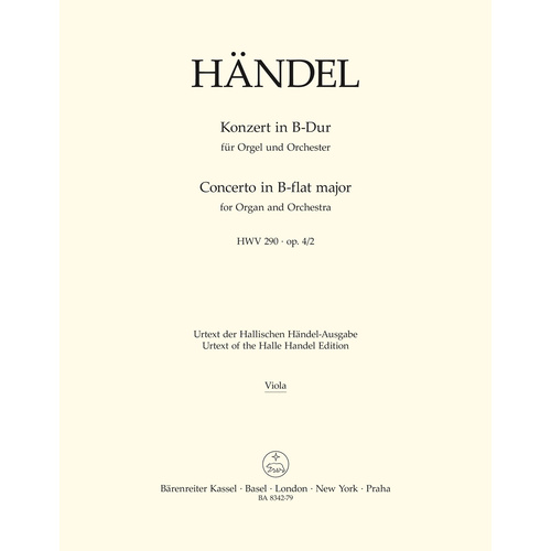 Concerto For Organ And Orchestra In B-Flat Major Op. 4/2 Hwv 290