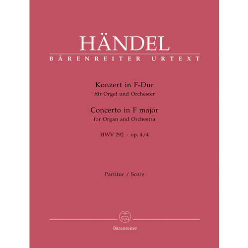 Concerto For Organ And Orchestra In F Major Op. 4/4 Hwv 292