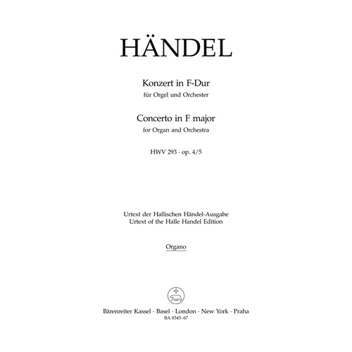 Concerto For Organ And Orchestra In F Major Op. 4/5 Hwv 293