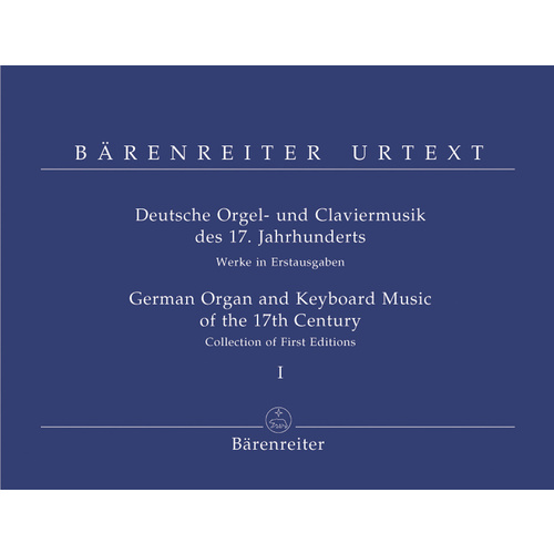 German Organ And Keyboard Music Of The 17th Century, Volume I