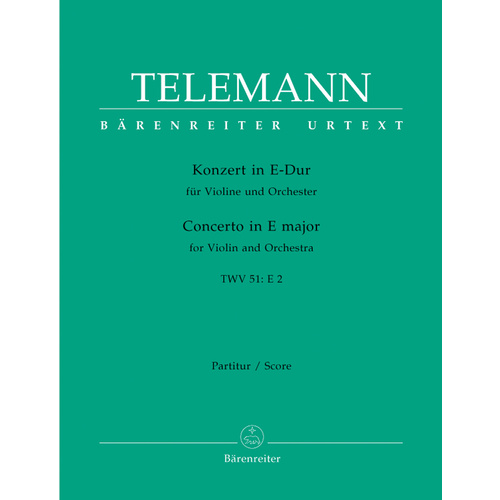 Concerto For Violin And Orchestra In E Major Twv 51:E2