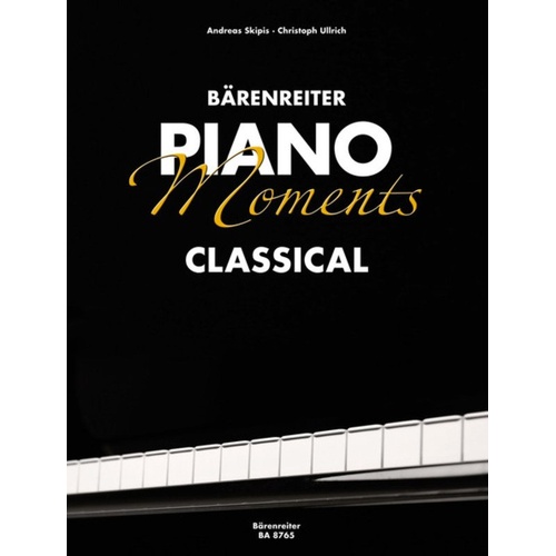 Piano Moments Classical by Barenreiter