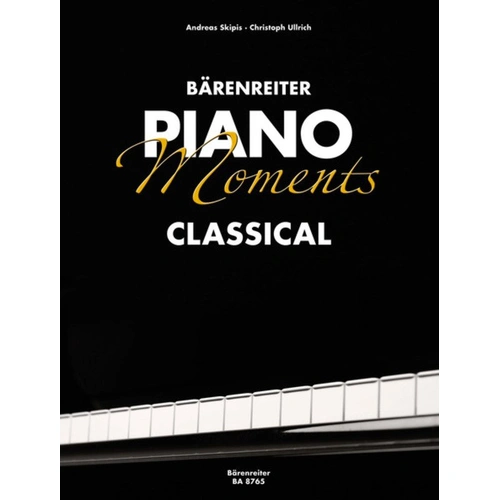 Piano Moments Classical by Barenreiter