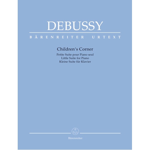 Debussy - Children's Corner Suite for Piano, Urtext Edition, Barenreiter, 52 Pages