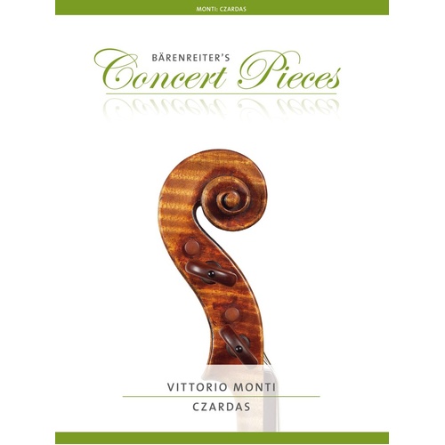 Czardas for Violin and Piano by Vittorio Monti, Edited by Kurt Sassmannshaus, Barenreiter Easy Concertos Series