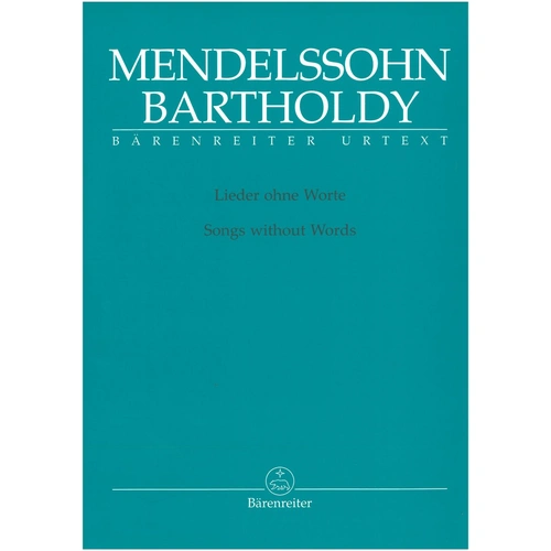 Mendelssohn - Songs Without Words for Piano, Urtext Edition, 231 Pages, Barenreiter