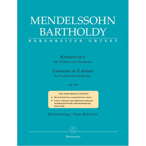 Mendelssohn Concerto in E Minor Op. 64 for Violin and Piano, 77 Pages, Published by Barenreiter