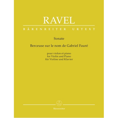 Ravel - Sonata / Berceuse Sur Le Nom De Faure Violin/Piano Softcover Book (Violin)