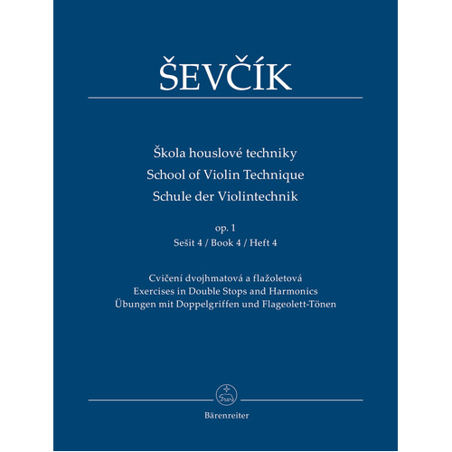 Sevcik School of Violin Technique Op 1 Book 4 - Exercises in Double Stops and Harmonics