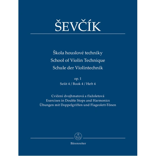 Sevcik School of Violin Technique Op 1 Book 4 - Exercises in Double Stops and Harmonics