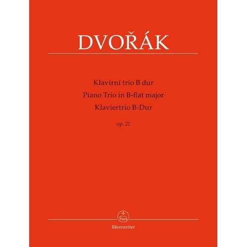 Dvorak - Piano Trio Bflat Maj Op 21 Score/Parts Urtext Edition Book