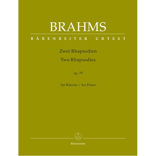 Brahms - 2 Rhapsodies Op. 79 for Piano, Urtext Edition, 32 Pages, Barenreiter