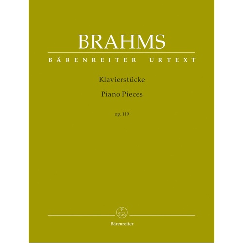 Brahms Piano Pieces Op. 119 Urtext Edition, 31 Pages, Barenreiter