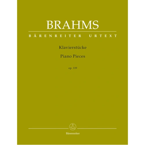 Brahms Piano Pieces Op. 119 Urtext, 31 Pages, Barenreiter