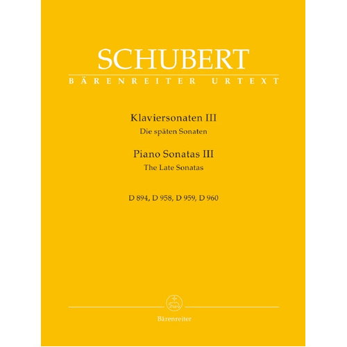 Schubert Piano Sonatas III D894 958 959 960 - Barenreiter BA9644