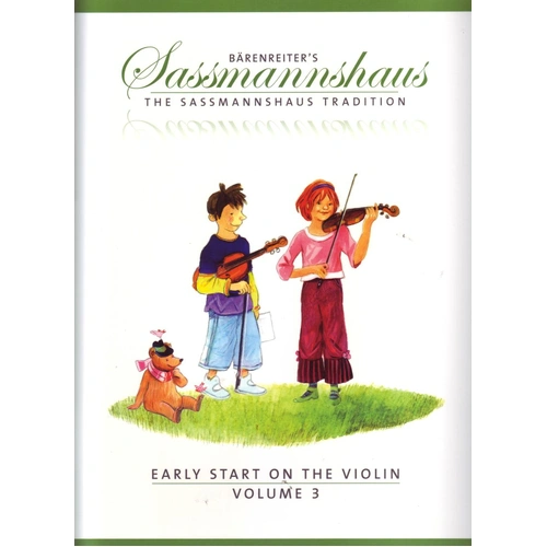 Early Start on the Violin Volume 3 by Egon Sassmannshaus - 71 Pages, Barenreiter, Violin Method for Beginners
