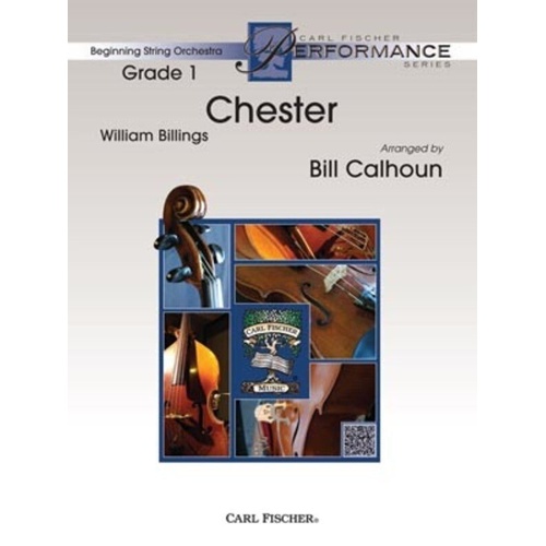 Chester - Beginning String Orchestra Arrangement by Bill Calhoun