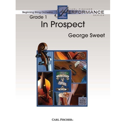 In Prospect for Beginning String Orchestra by George Sweet
