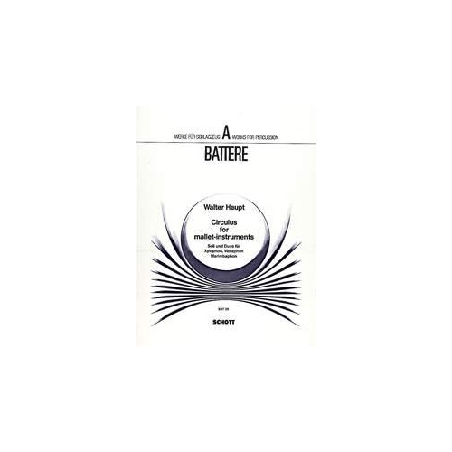 Haupt Circulus for Mallet Percussion - Walter Haupt, Schott Music, Tuned Percussion, 20 Pages