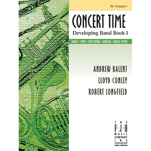 Concert Time Developing Band Book 1 - Trumpet 1
