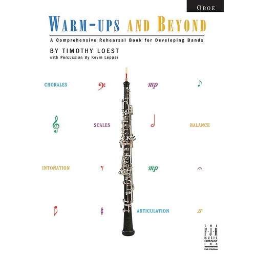 Warm-ups and Beyond Oboe by Timothy Loest and Kevin Lepper